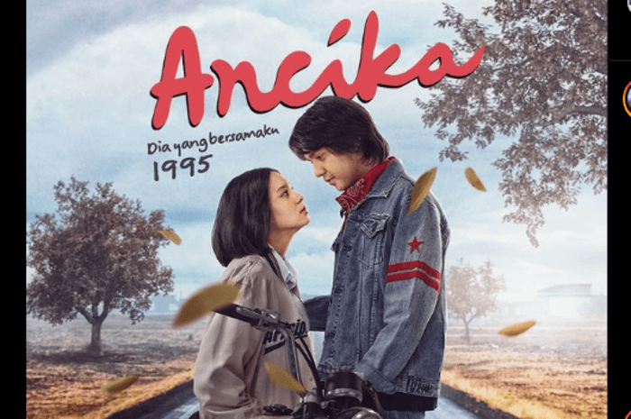 Link Nonton Streaming Ancika: Dia yang Bersamaku 1995 (2024) Full Movie, Kisah Cinta yang Penuh Tantangan